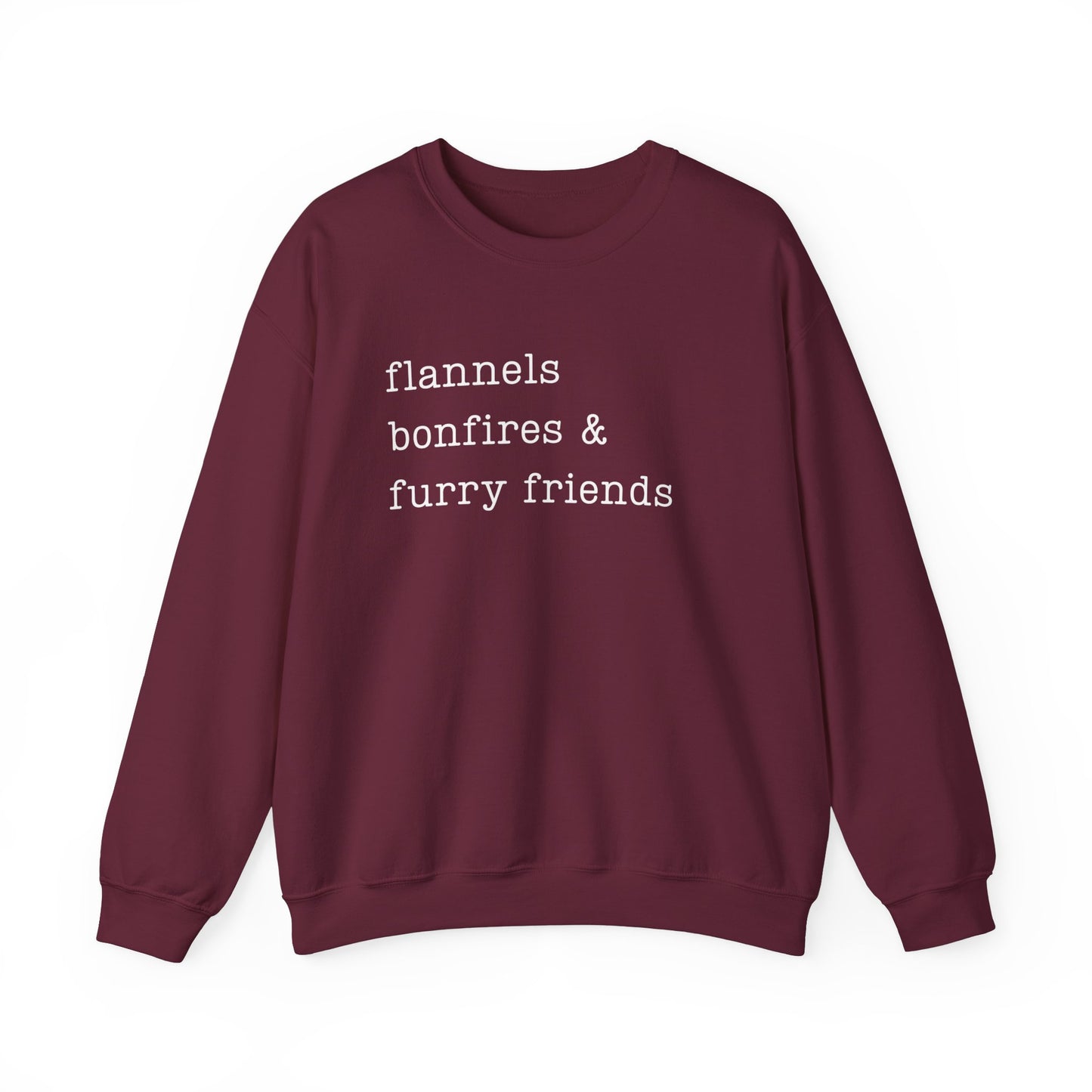 Flannels, bonfires & furry friends Sweatshirt