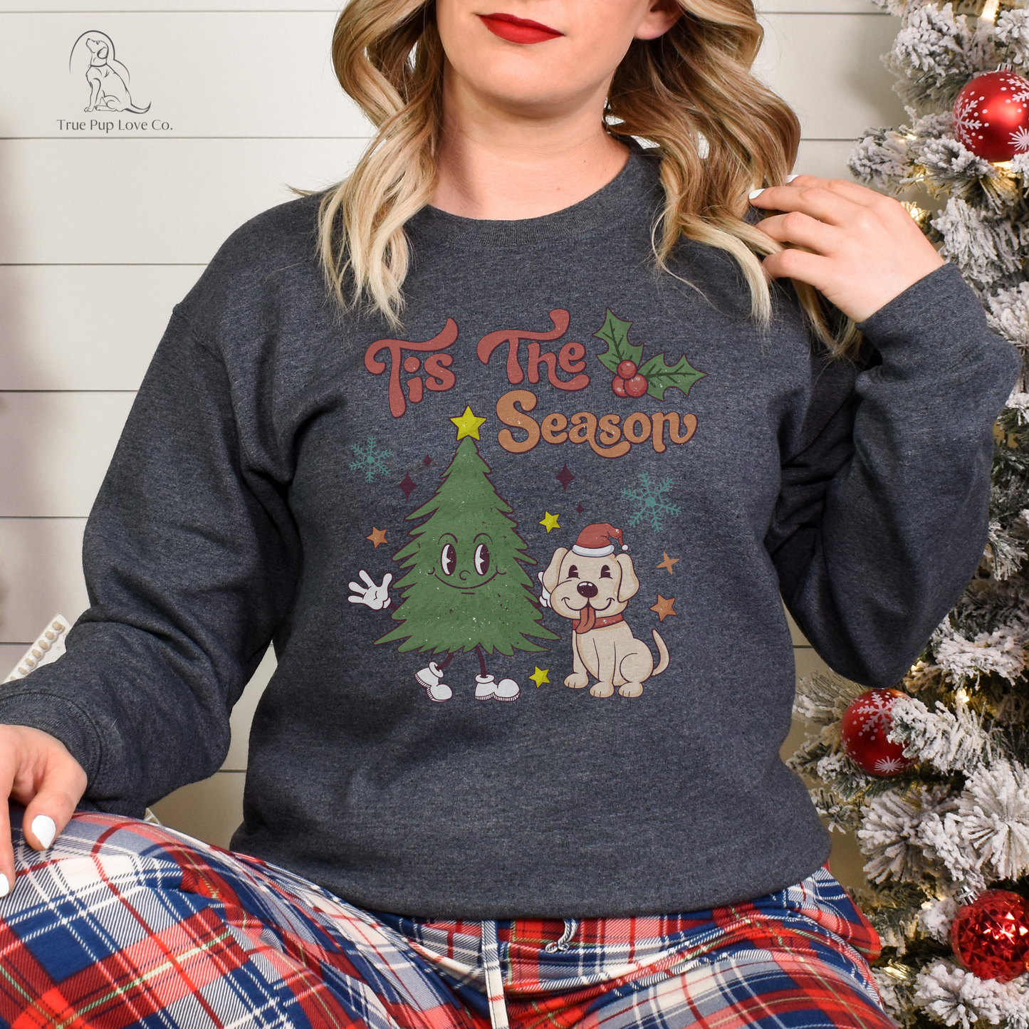 Tis the season - Christmas Dog Sweatshirt