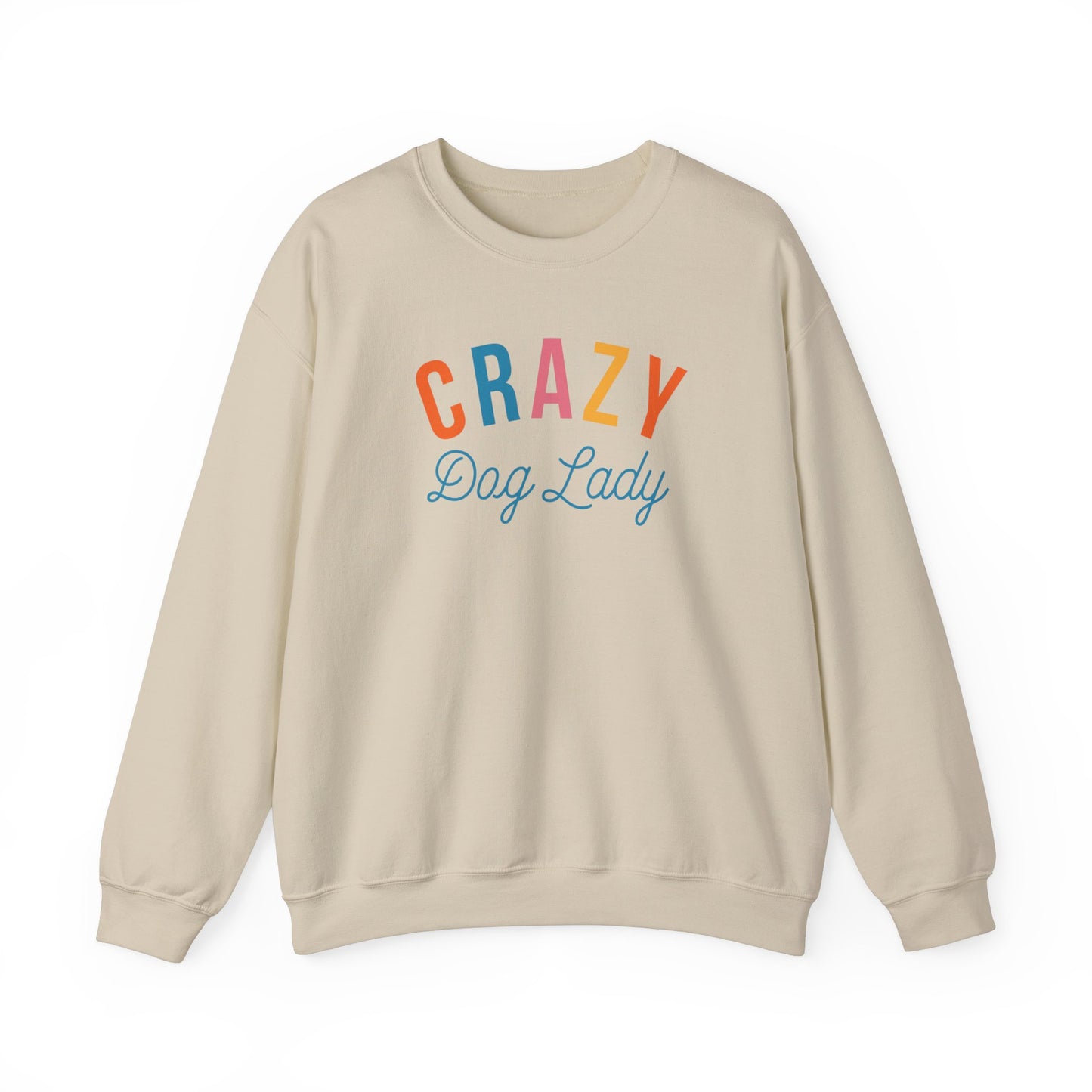 Crazy Dog lady Sweatshirt