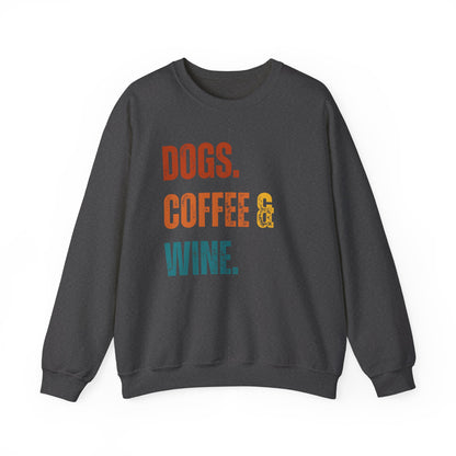 Dogs, Coffee & Wine Dog Mom Sweatshirt