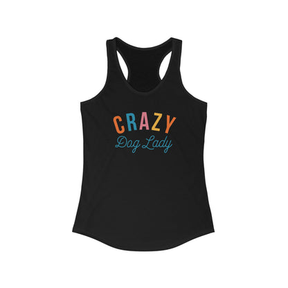 Crazy Dog Lady Women's Racerback Tank