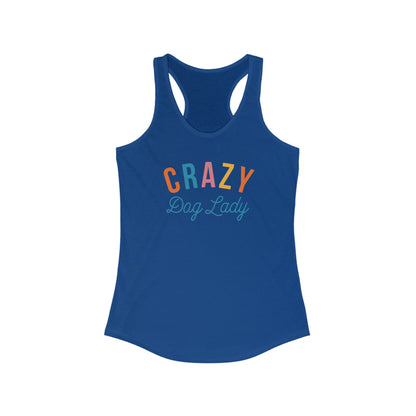 Crazy Dog Lady Women's Racerback Tank