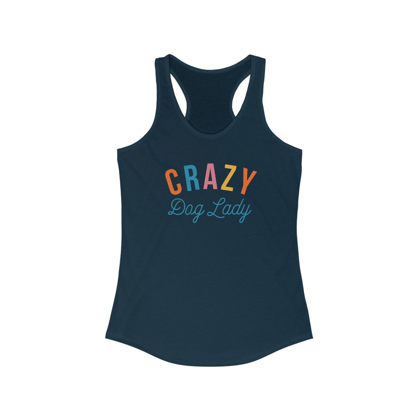 Crazy Dog Lady Women's Racerback Tank