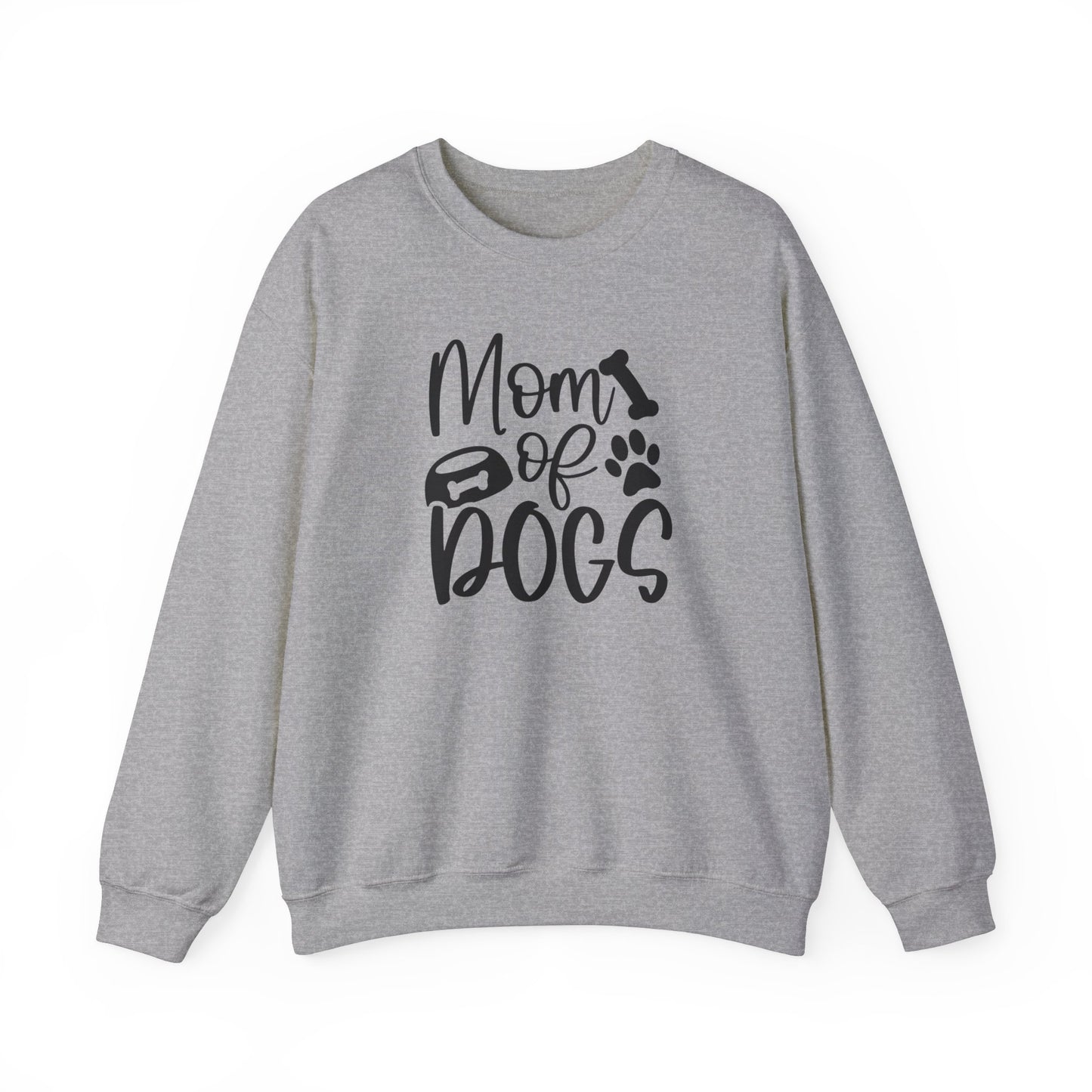 Mom of Dogs Sweatshirt