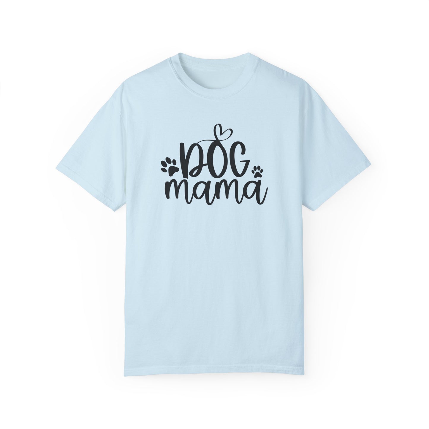 Cute Dog Mama T-shirt