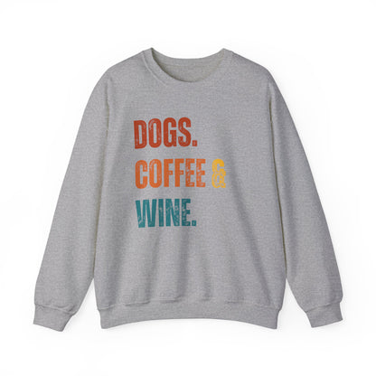 Dogs, Coffee & Wine Dog Mom Sweatshirt