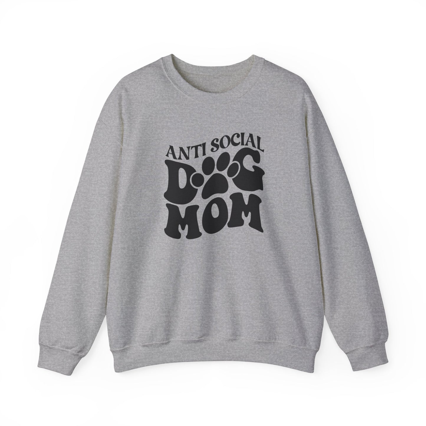 Anti-social Dog Mom Sweatshirt