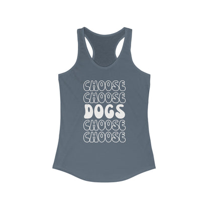 Choose Dogs Row Women's Racerback Tank