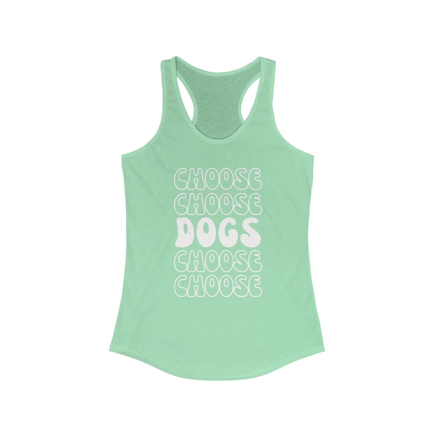 Choose Dogs Row Women's Racerback Tank