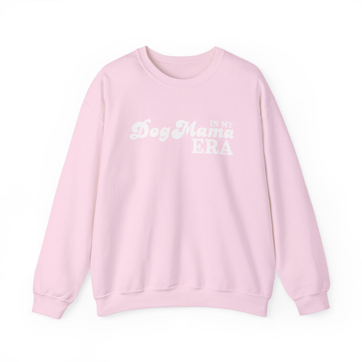 In my Dog Mama Era Sweatshirt