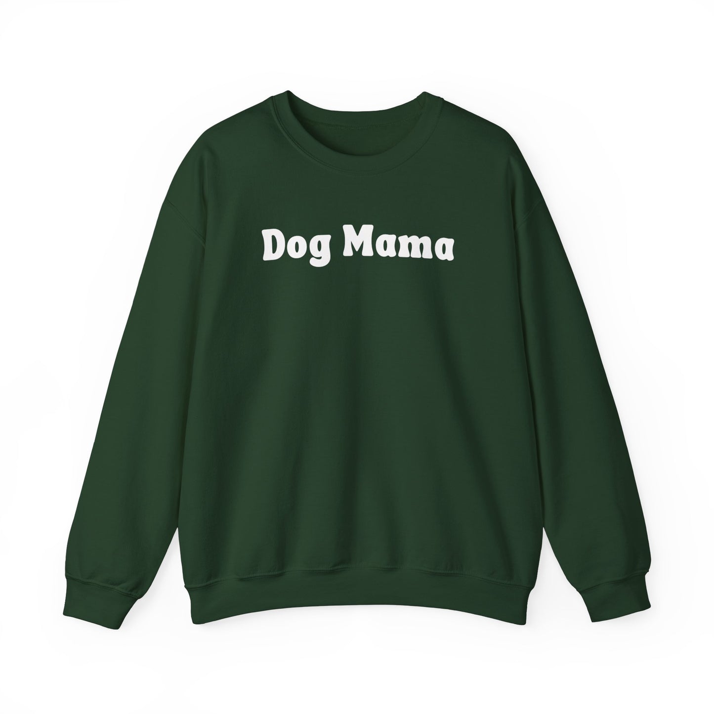 Dog Mama (lower case) Sweatshirt