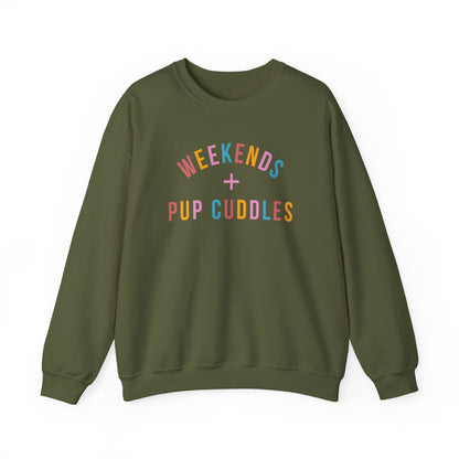 Weekends & Pup Cuddles Dog Lover Sweatshirt