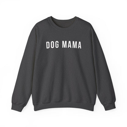 Dog Mama (bold) Sweatshirt