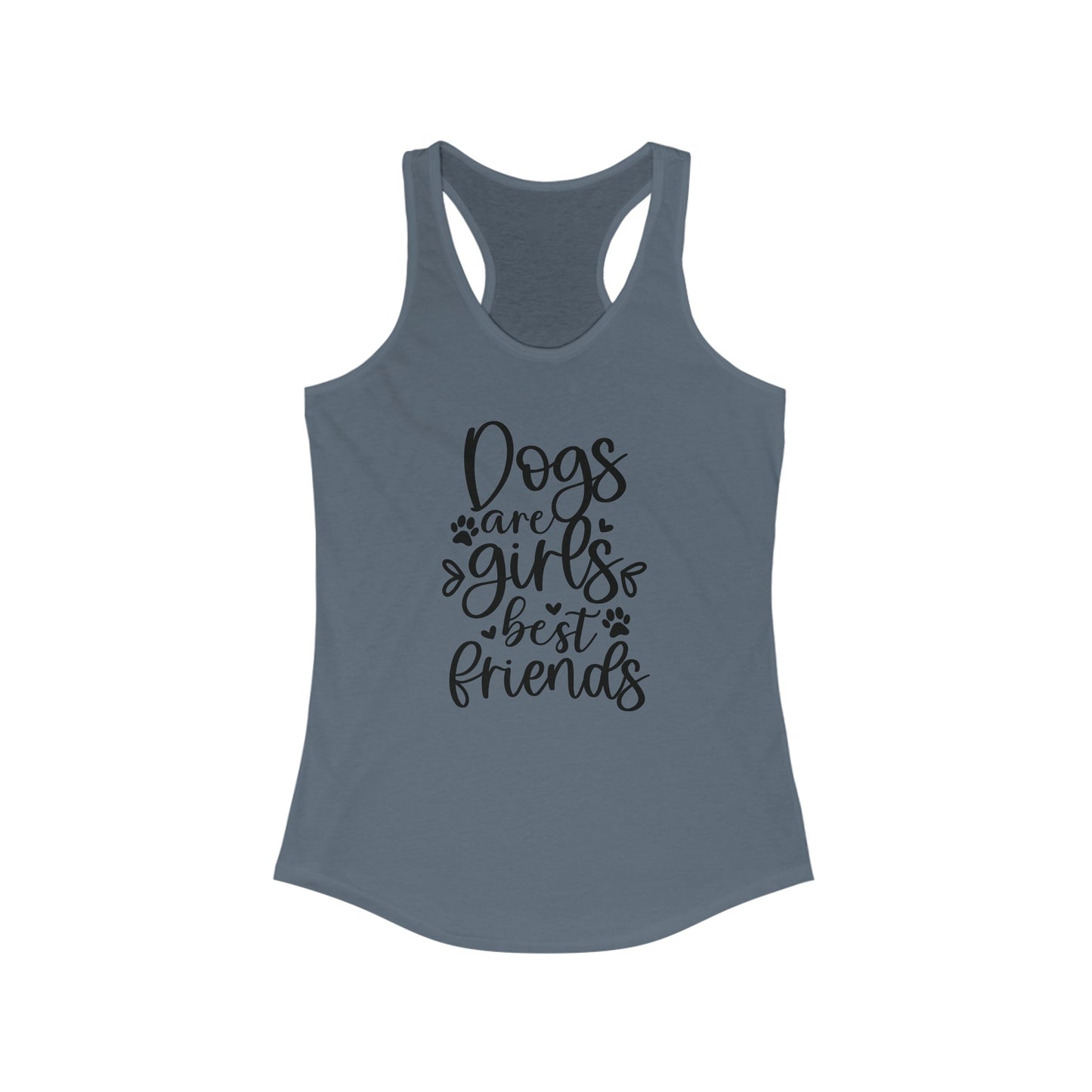 Girls are Dogs best friends Women's Racerback Tank