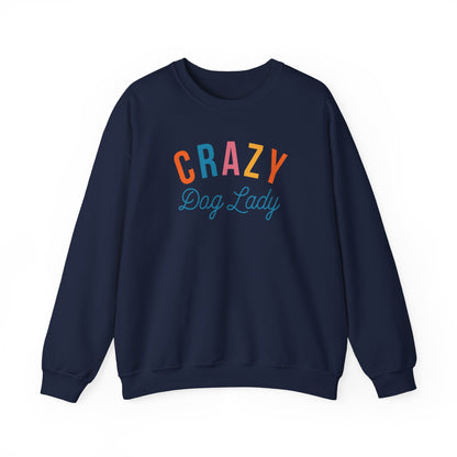 Crazy Dog lady Sweatshirt