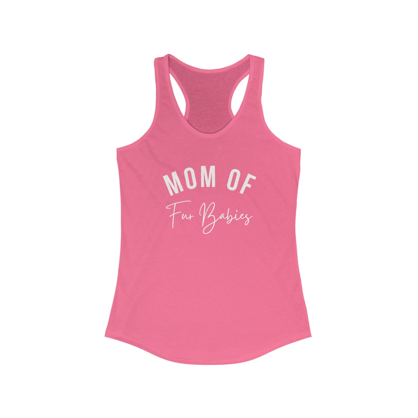 Mom of Fur babies Women's Racerback Tank