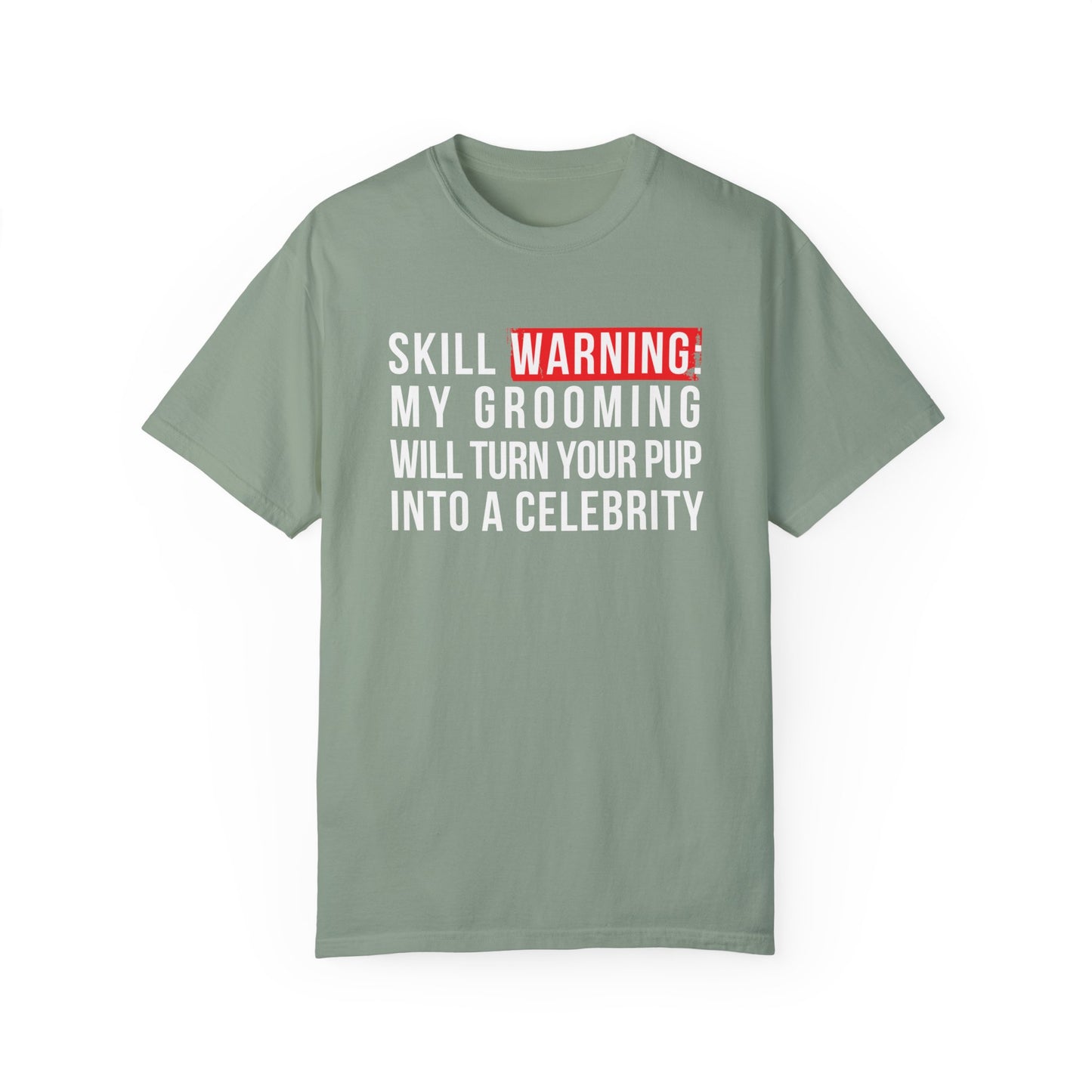 My Grooming will turn your pup into a celebrity funny dog groomer tshirt