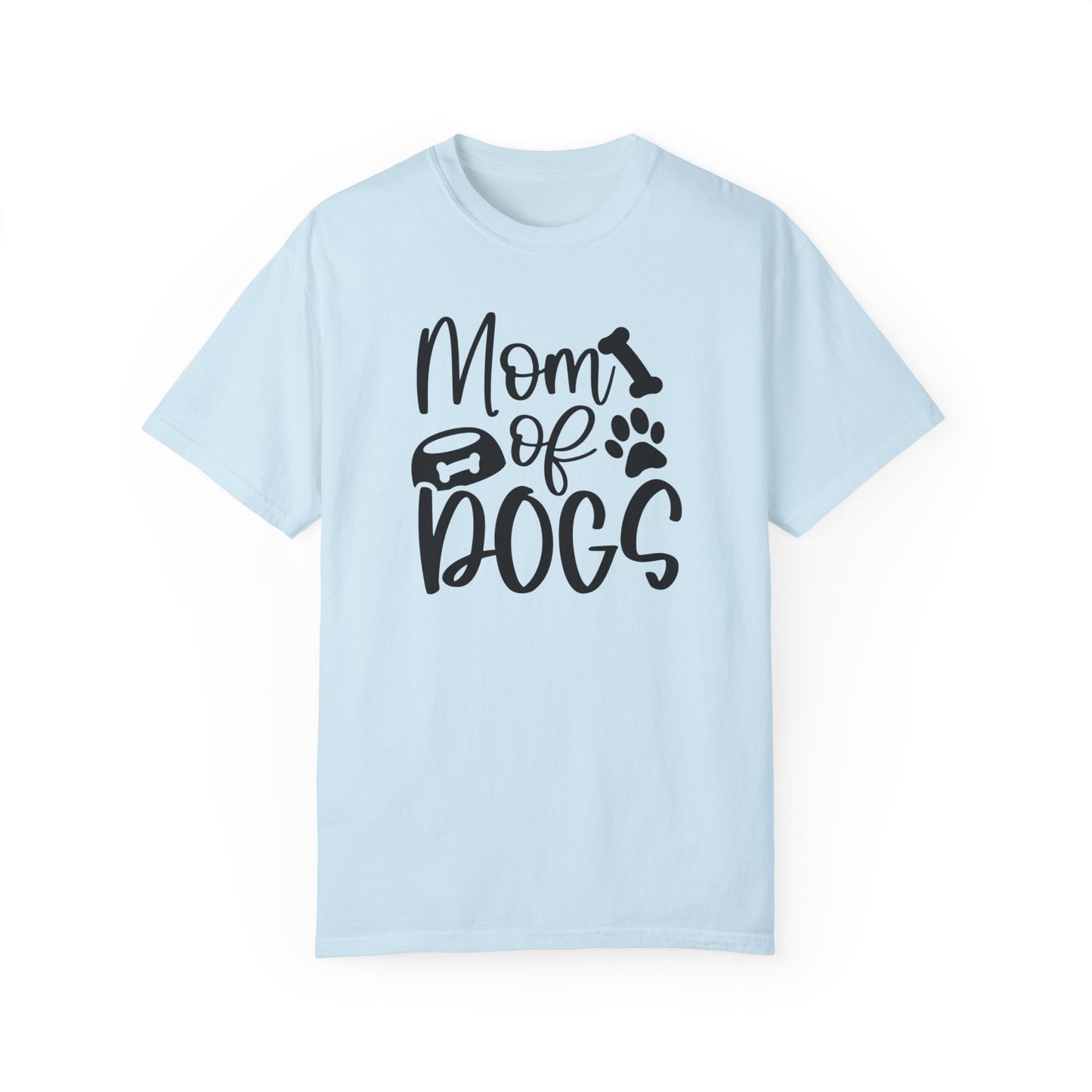 Mom of Dogs T-shirt