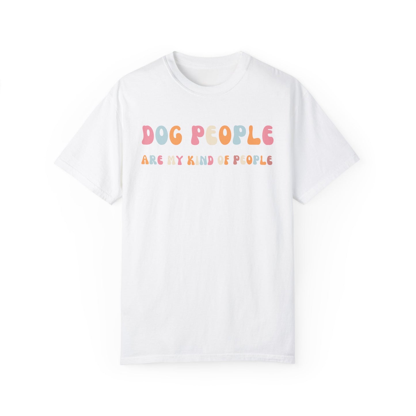 Dog People are my kinda people T-shirt