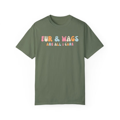 Fur & Wags are all I care funny dog shirt