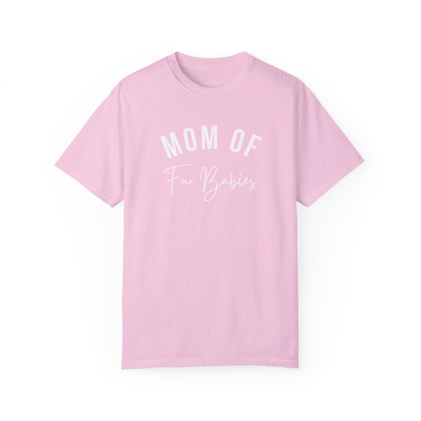 Mom of Fur Babies Tshirt