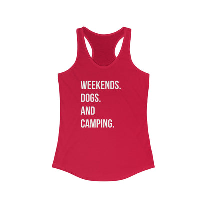 Weekends, Dogs & Camping Women's Racerback Tank