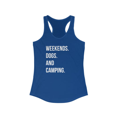 Weekends, Dogs & Camping Women's Racerback Tank