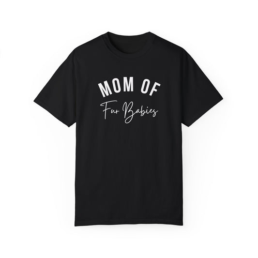 Mom of Fur Babies Tshirt