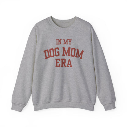 In my Dog Mom Era Sweatshirt (bold brown font)