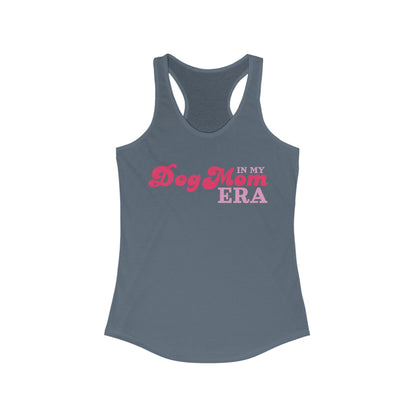 In my Dog Mom Era Pink Women's Racerback Tank