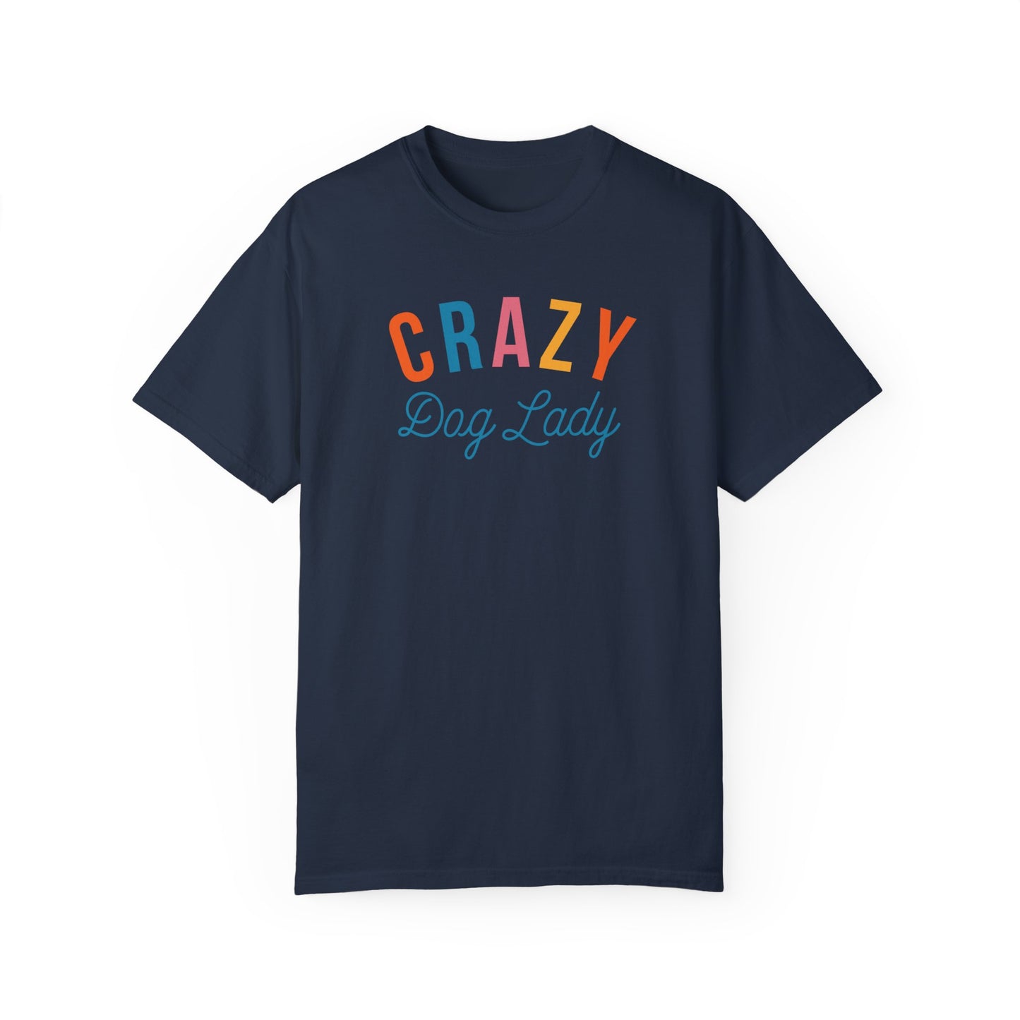 Crazy Dog lady T-shirt