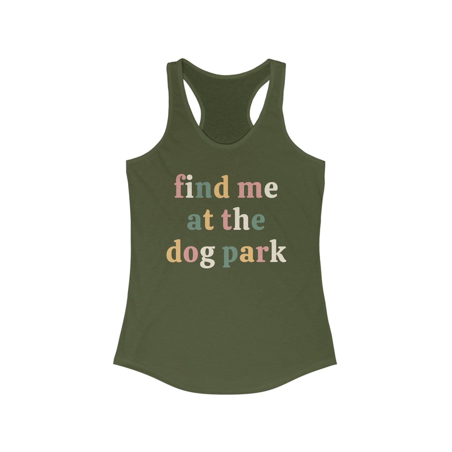 Find me at the dog park Women's Racerback Tank