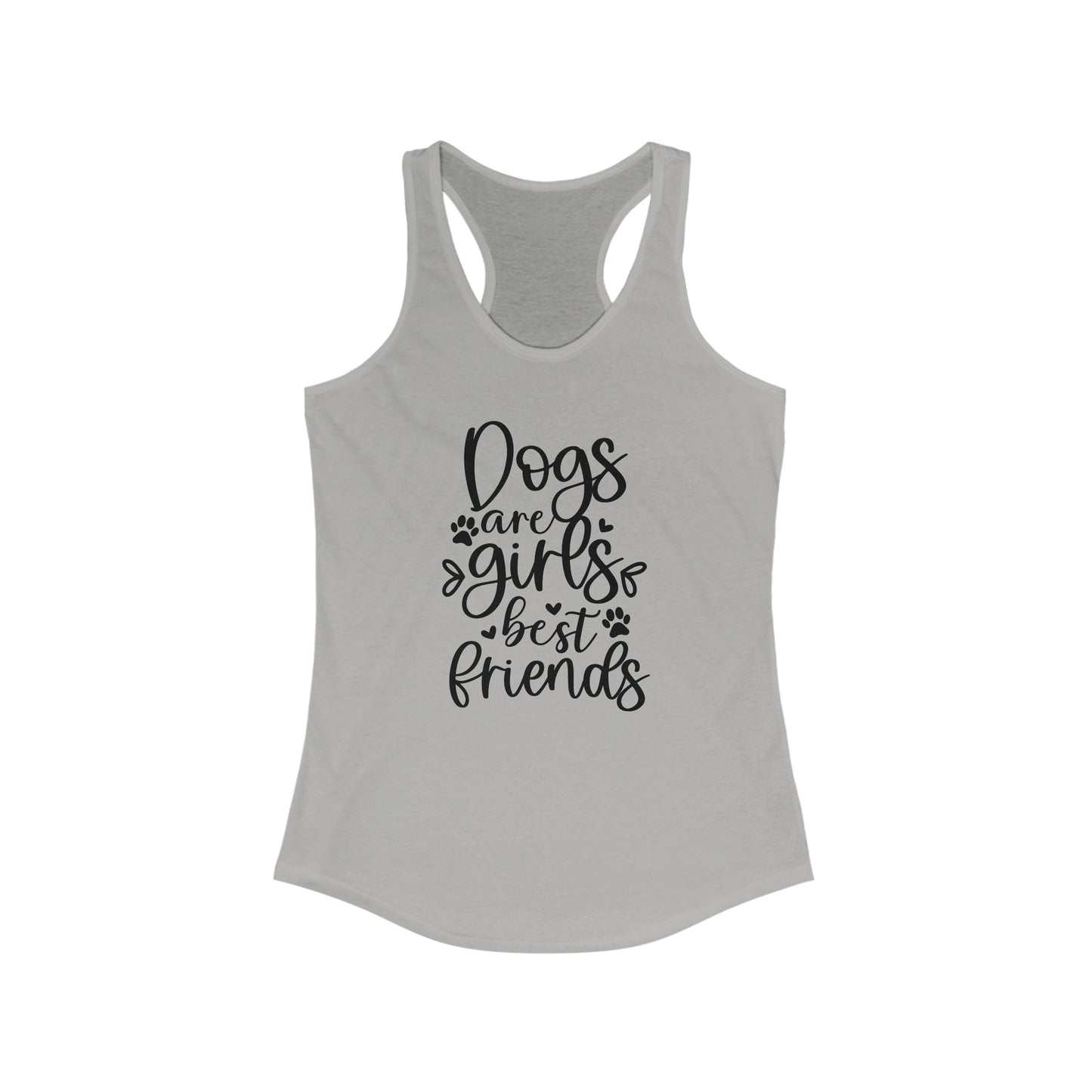 Girls are Dogs best friends Women's Racerback Tank