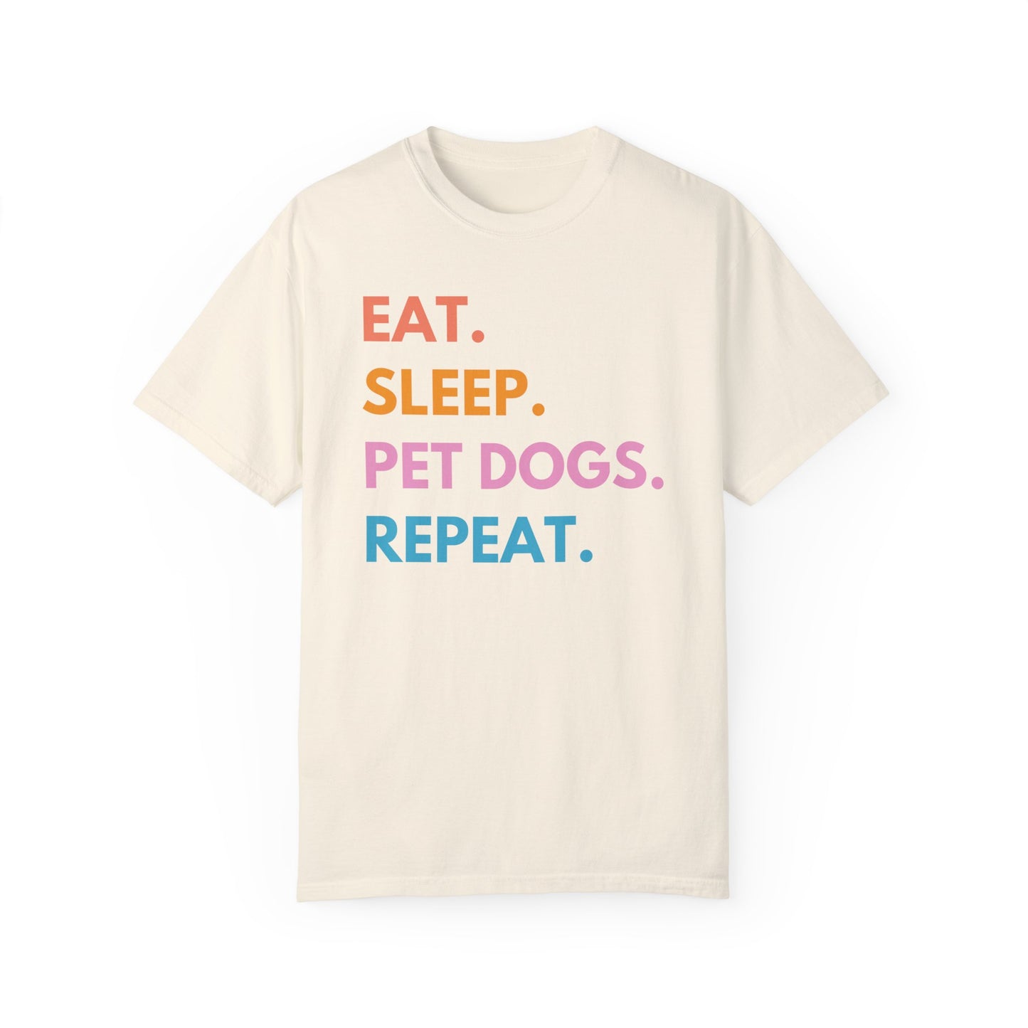 Eat Sleep Pet Dogs Repeat funny dog lover shirt