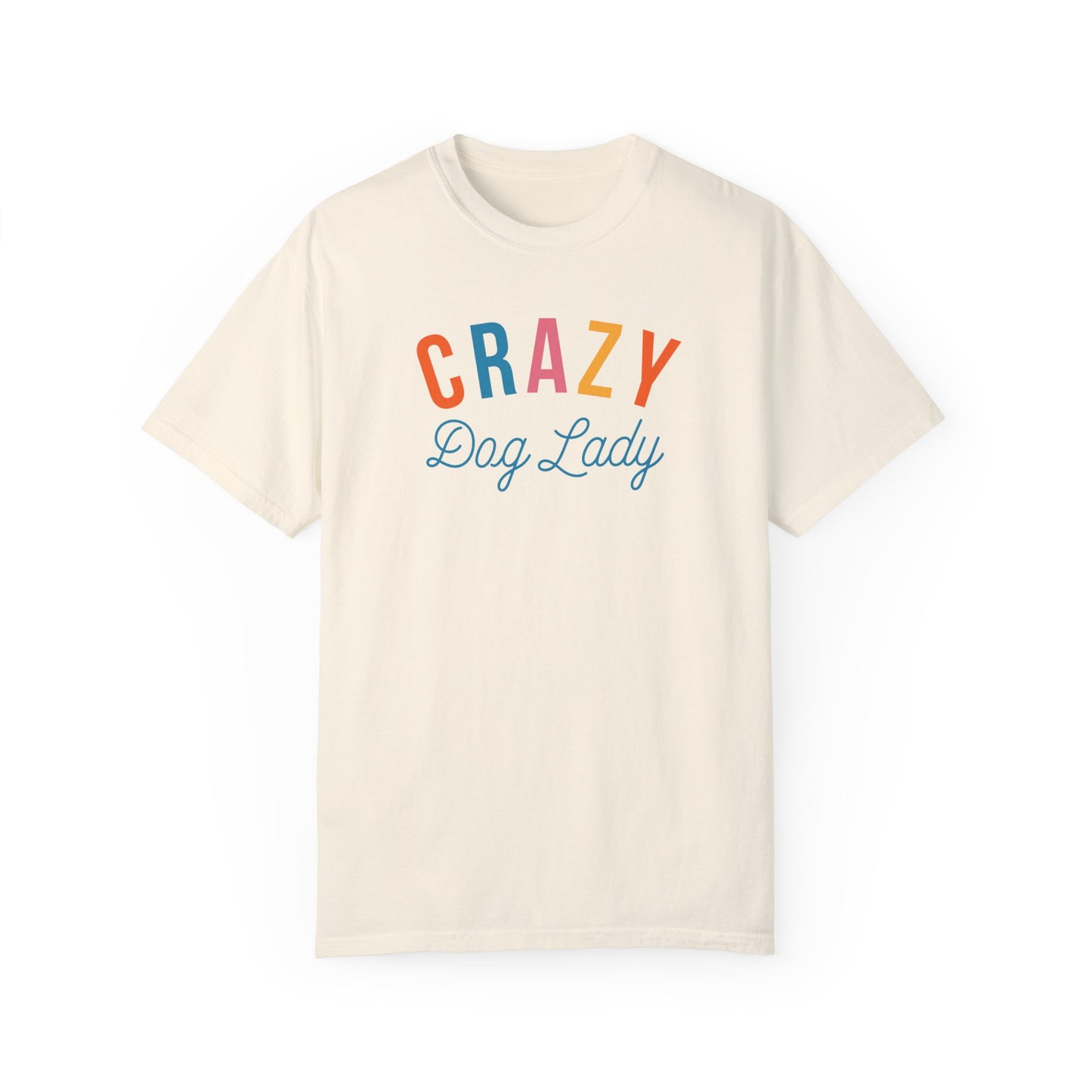 Crazy Dog lady T-shirt