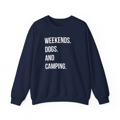 Weekends. Dogs And Camping Sweatshirt