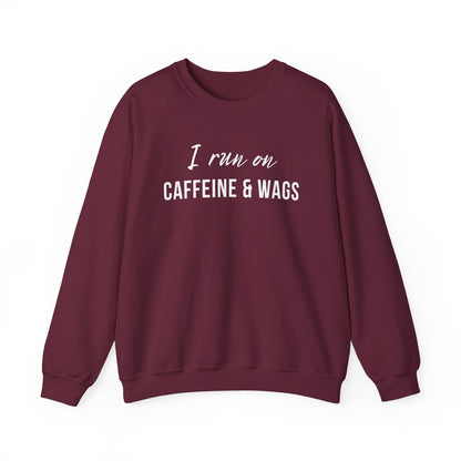 I run on Caffeine & Wags Sweatshirt