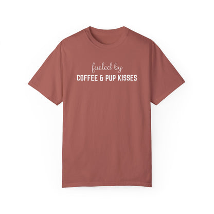 Fueled by Coffee & Pup kisses Dog Mom Shirt