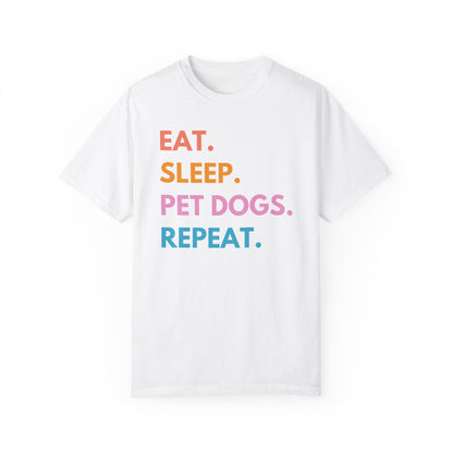 Eat Sleep Pet Dogs Repeat funny dog lover shirt