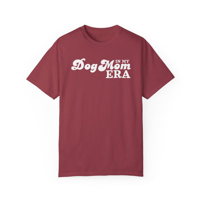 In my Dog Mom Era T-Shirt