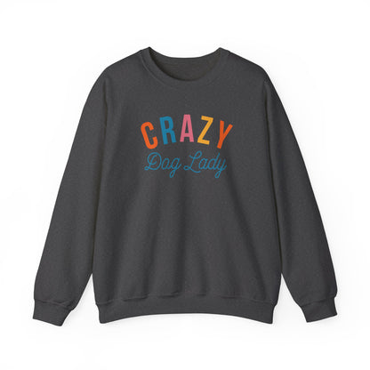 Crazy Dog lady Sweatshirt