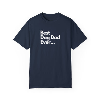 Best Dog Dad Ever T-Shirt