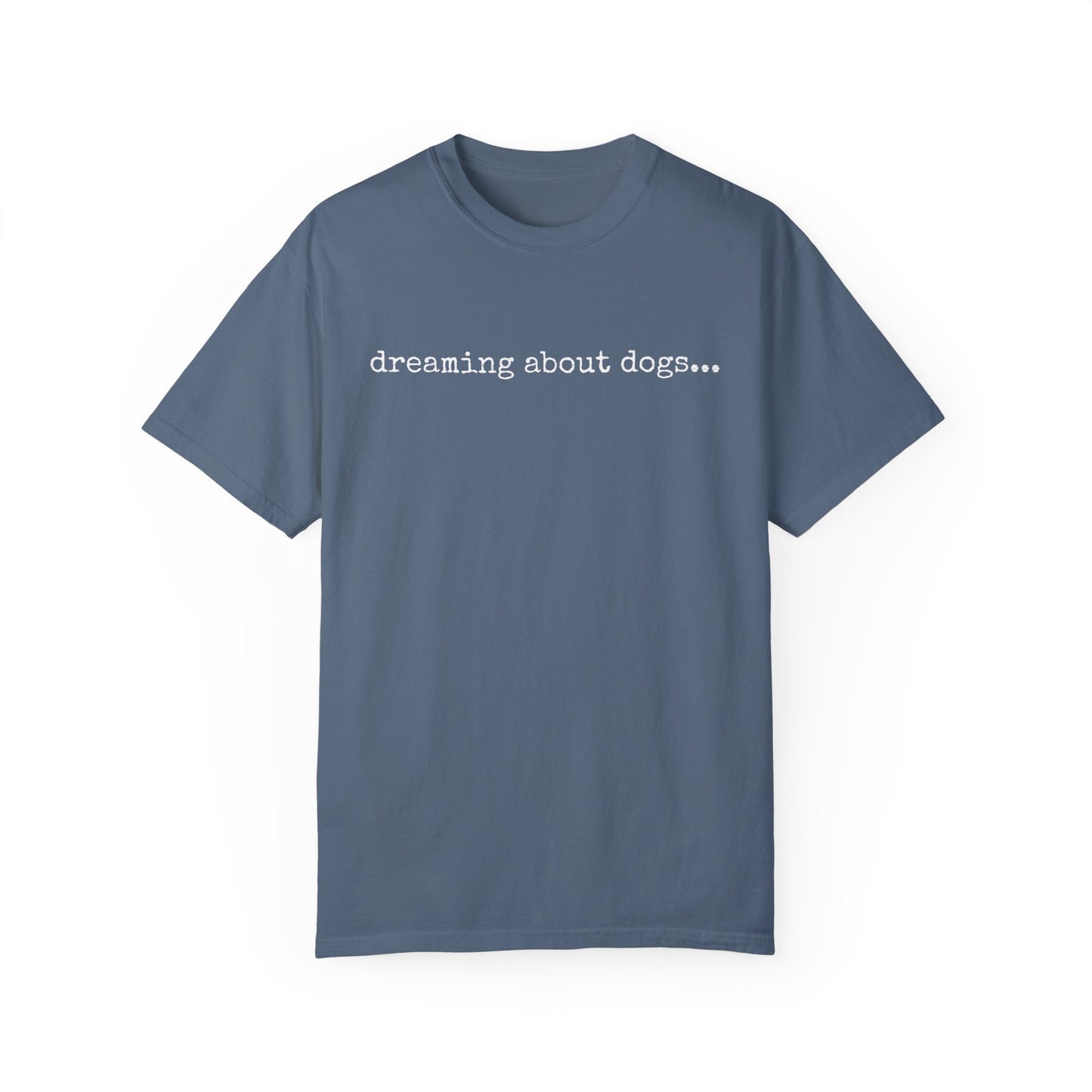 Dreaming about Dogs Shirt