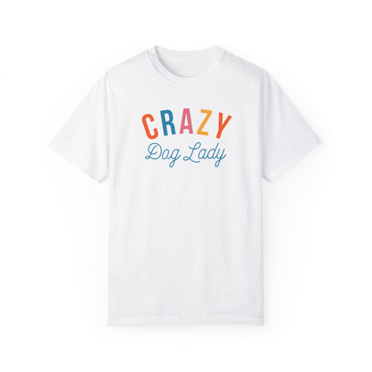 Crazy Dog lady T-shirt