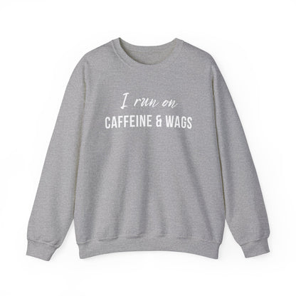 I run on Caffeine & Wags Sweatshirt