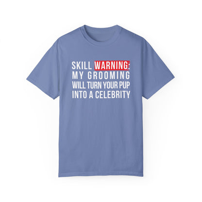 My Grooming will turn your pup into a celebrity funny dog groomer tshirt