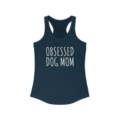 Obsessed Dog Mom Women's Racerback Tank