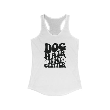 Dog hair in my glitter Women's Racerback Tank