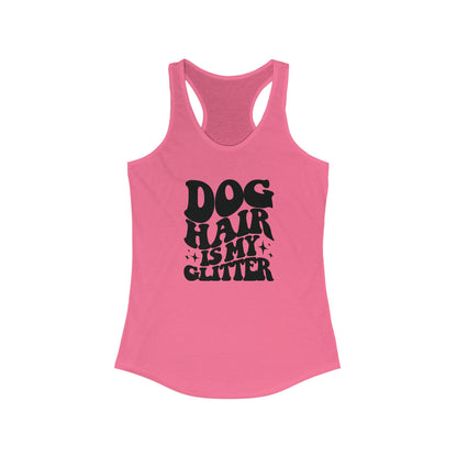 Dog hair in my glitter Women's Racerback Tank