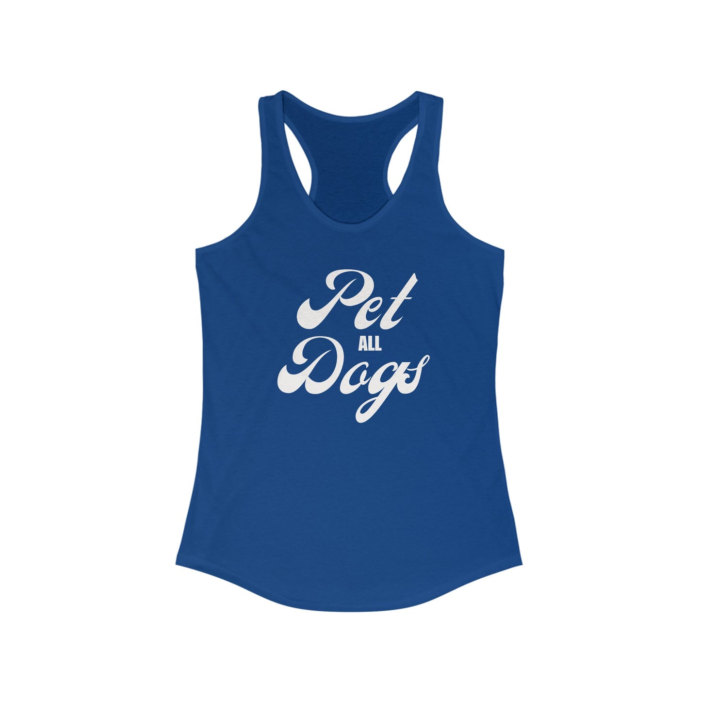 Pet all Dogs Women's Racerback Tank